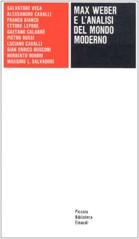 Max Weber e l'analisi del mondo moderno book