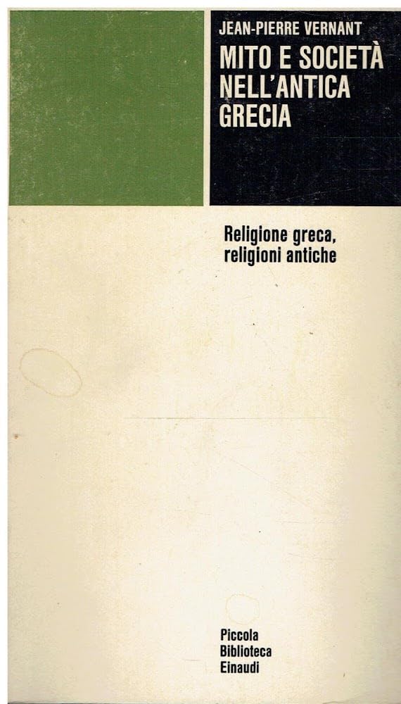 Mito e società nell'antica Grecia-Religione greca, religioni antiche book