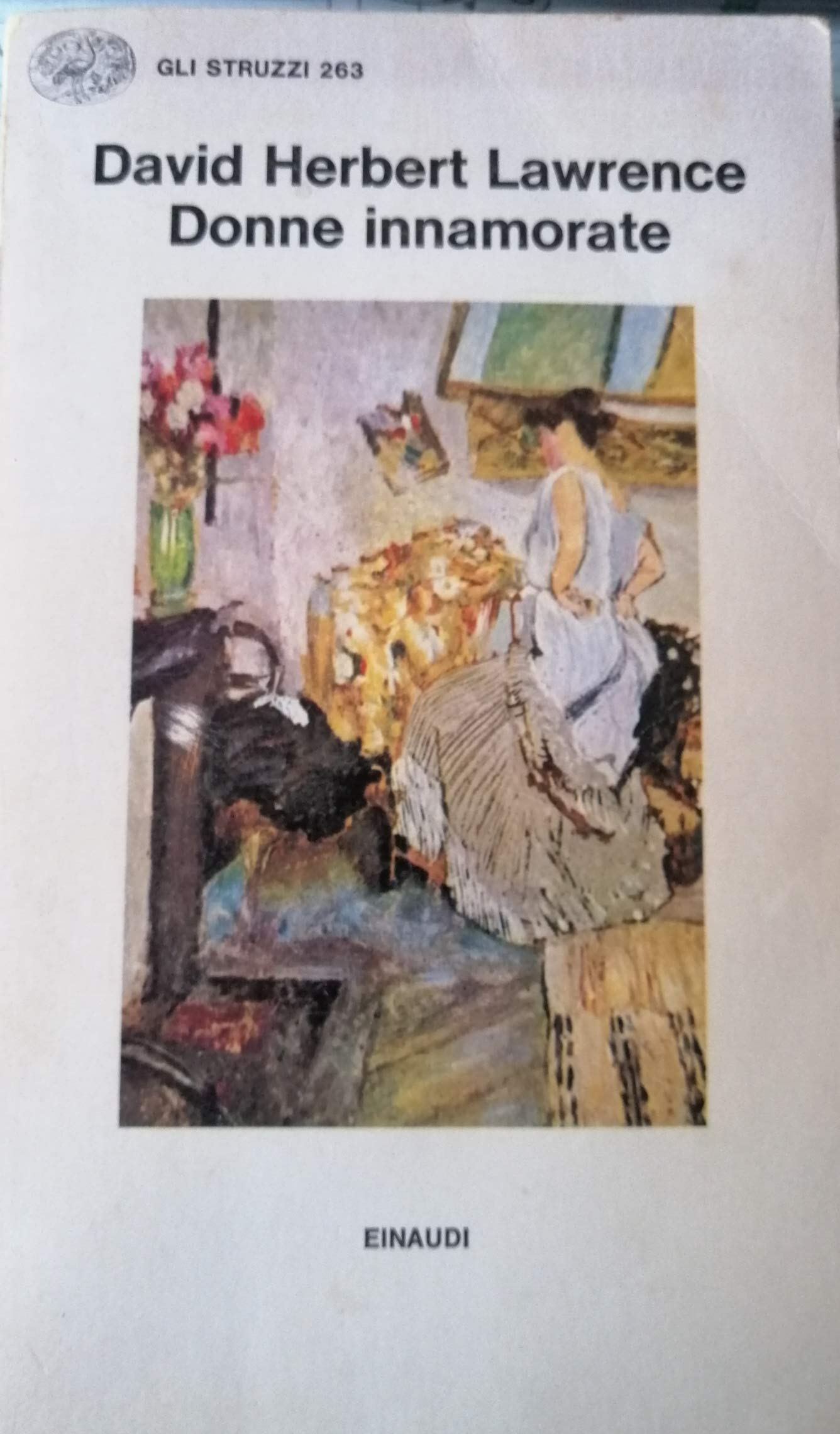 Donne innamorate (Gli struzzi, Band 263) Classics