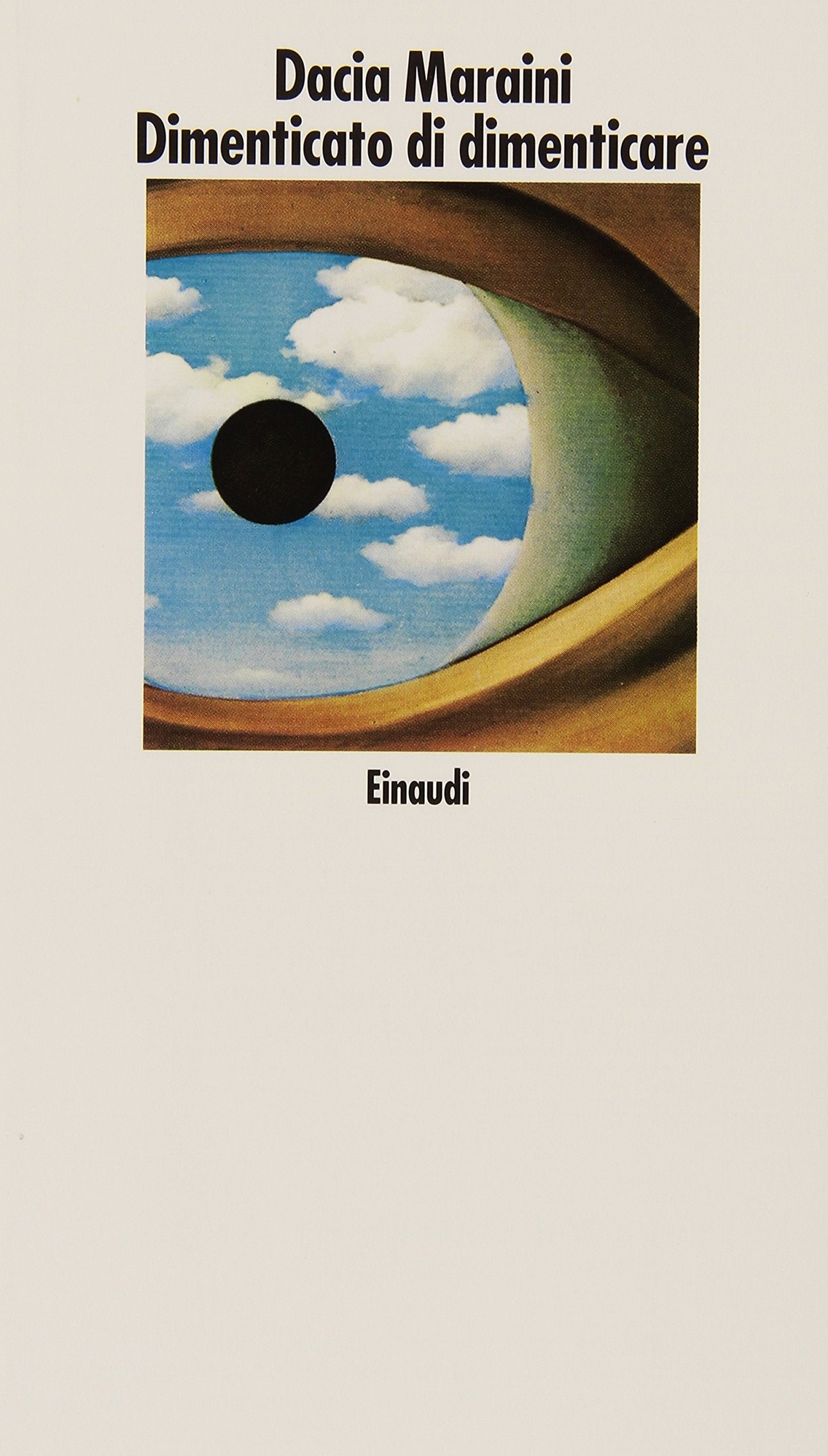 Dimenticato di dimenticare (Nuovi Coralli, Band 341) Poetry