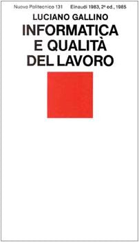 Informatica e qualità del lavoro book