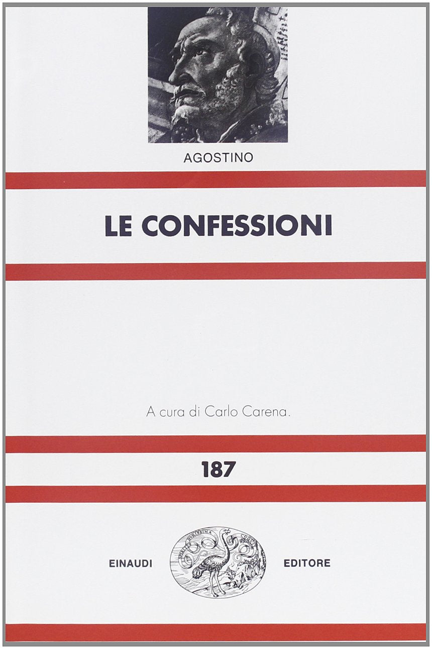 Le confessioni (Nuova Universale Einaudi, Band 187) Religion & Esotericism