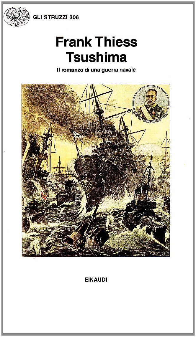 Tsushima. Il romanzo di una guerra navale book