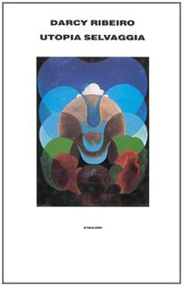 Utopia selvaggia. Rimpianto dell'innocenza perduta. Una fiaba (Supercoralli) Contemporary literature