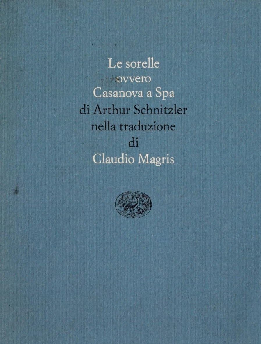 Le sorelle ovvero Casanova a Spa (Scrittori tradotti da scrittori, Band 24) Drama