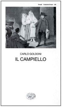 Il campiello (Collezione di teatro, Band 300) Drama