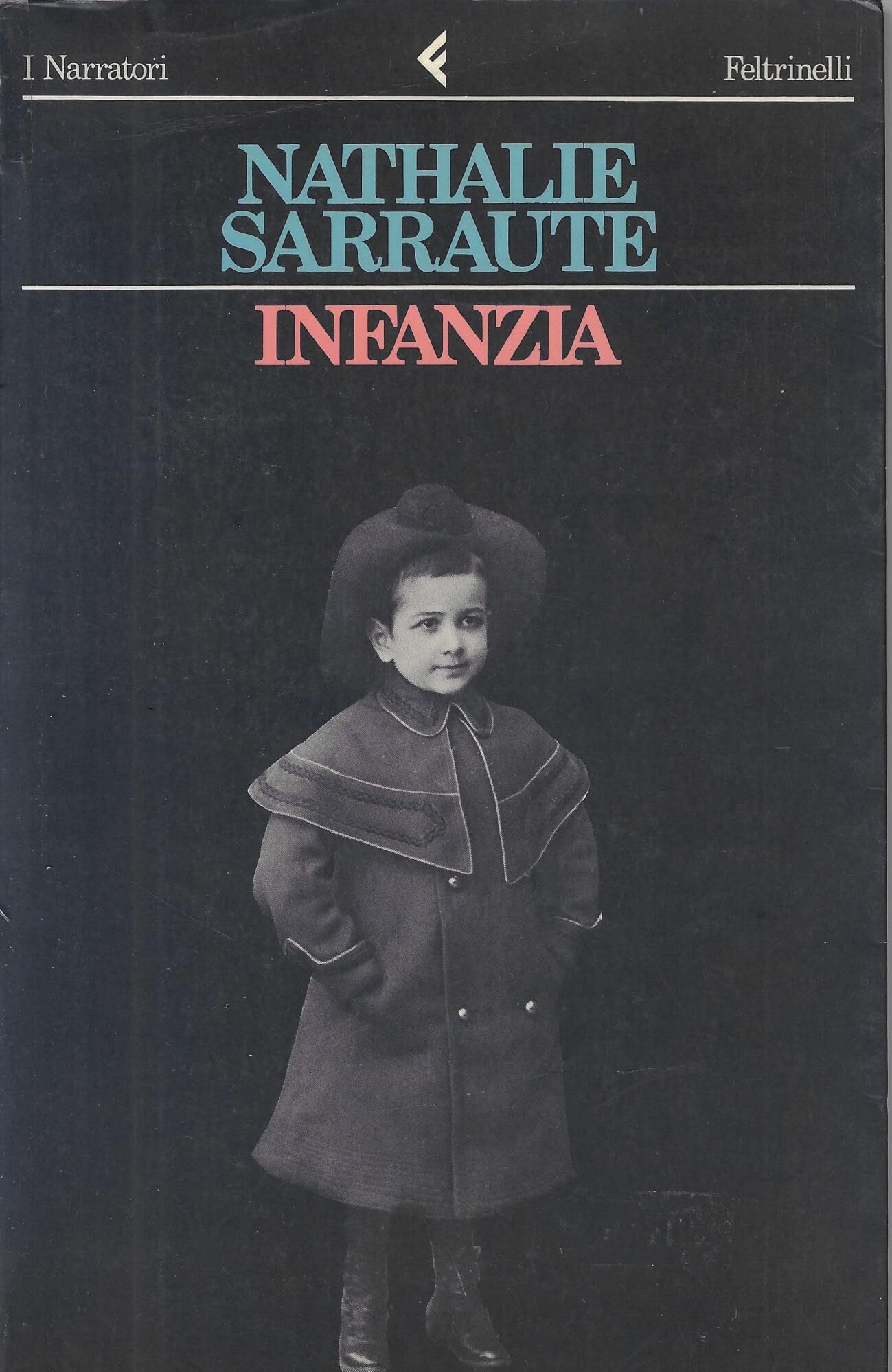 Infanzia (I narratori, Band 296) Contemporary literature