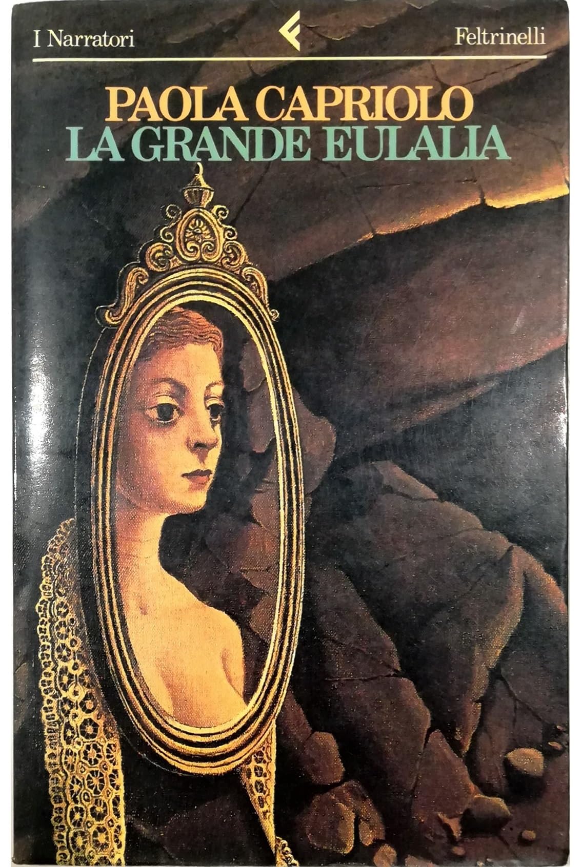 La grande Eulalia (I narratori, Band 349) Essays & Short Stories