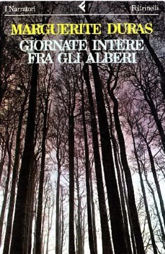 Giornate intere fra gli alberi (I narratori, Band 397) Essays & Short Stories