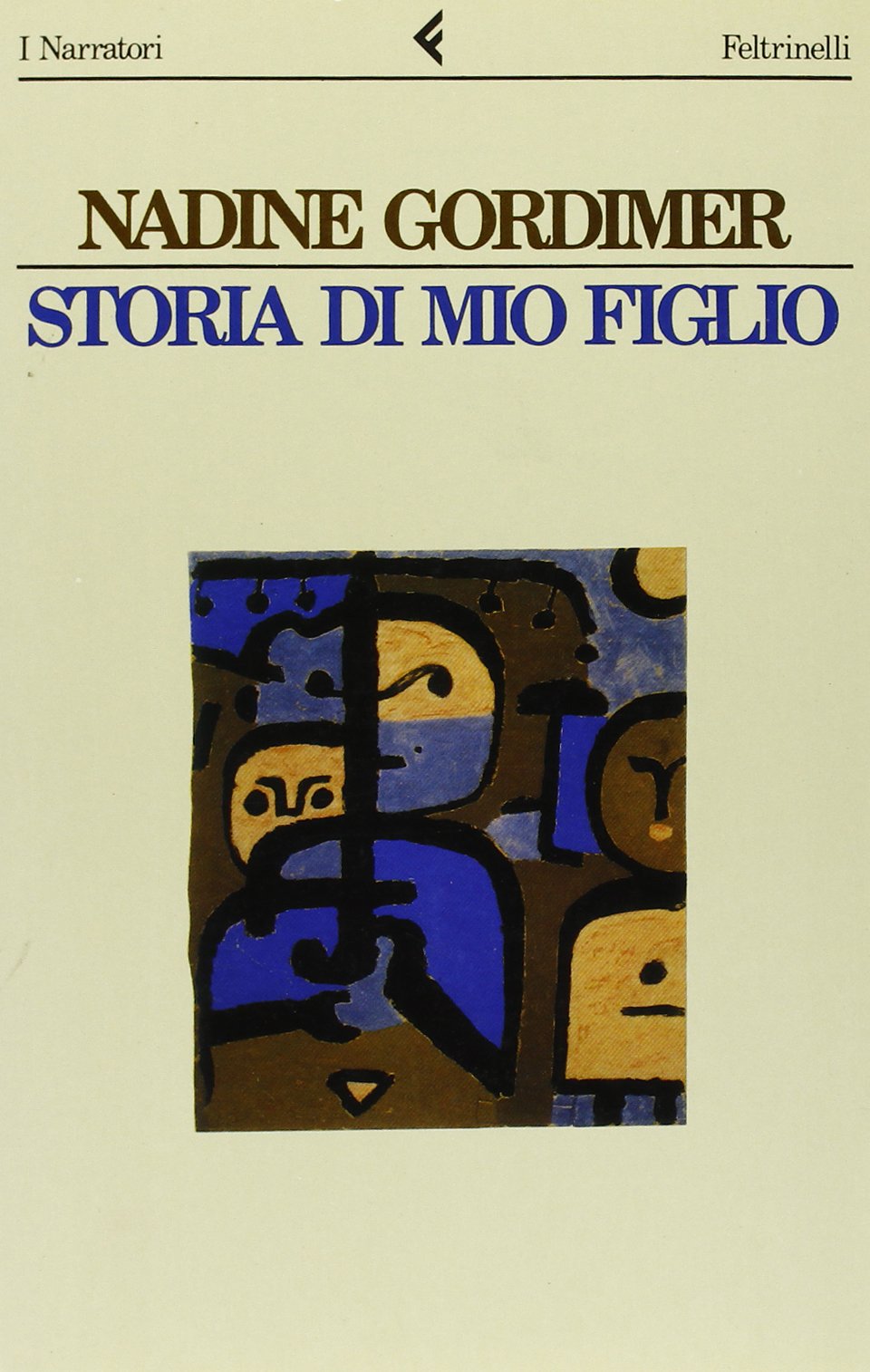 Storia di mio figlio (I narratori, Band 425) Contemporary literature
