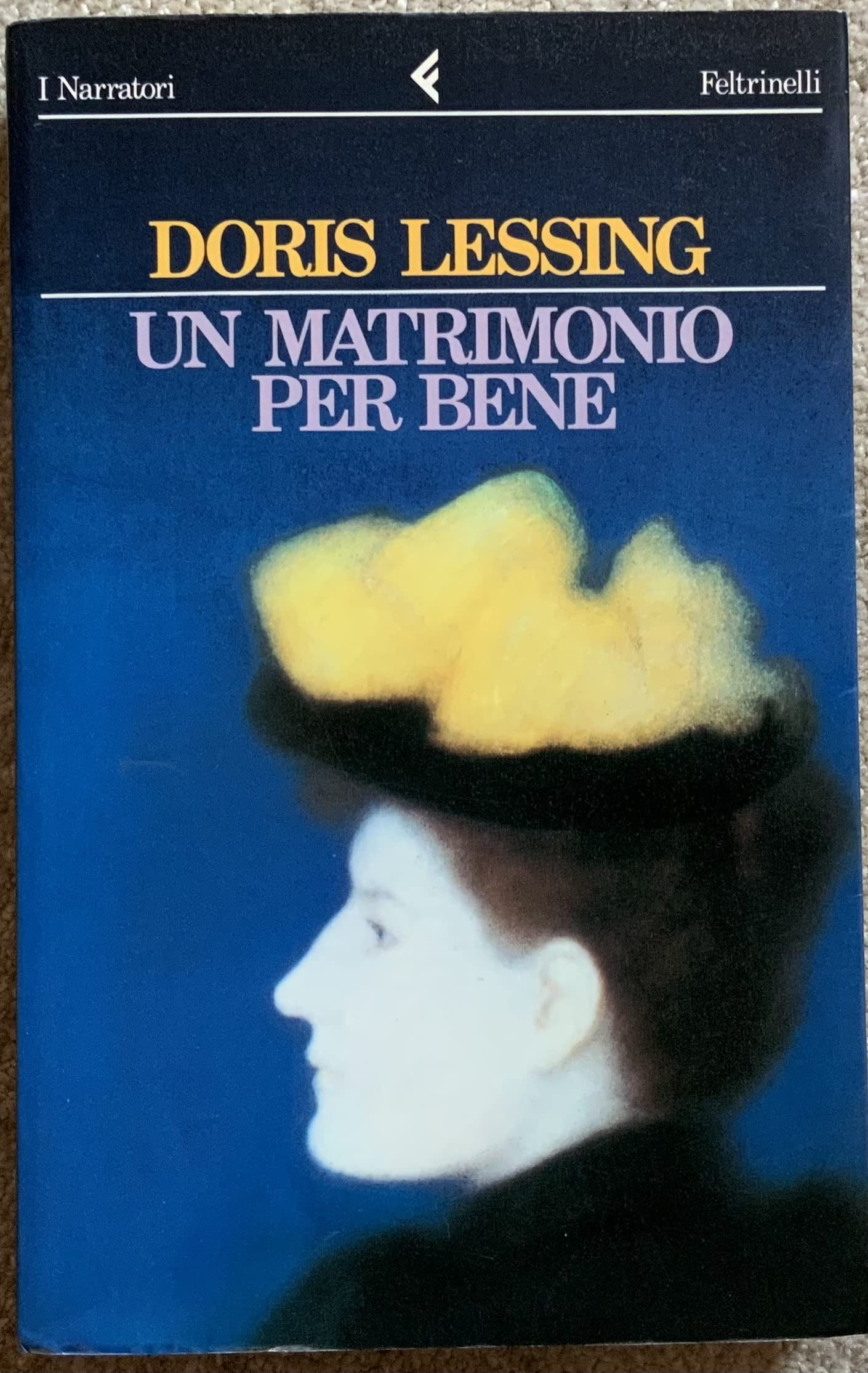 Un matrimonio per bene (I narratori, Band 430) Contemporary literature