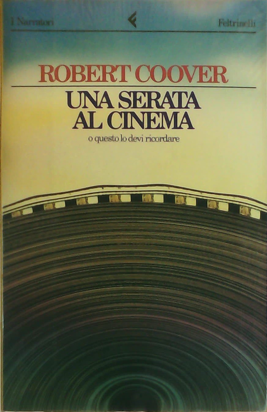 Una serata al cinema o questo lo devi ricordare (I narratori, Band 443) Contemporary literature