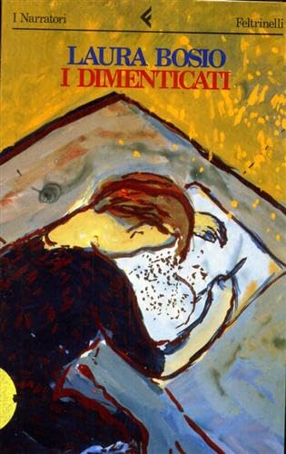 I dimenticati (I narratori, Band 451) Contemporary literature