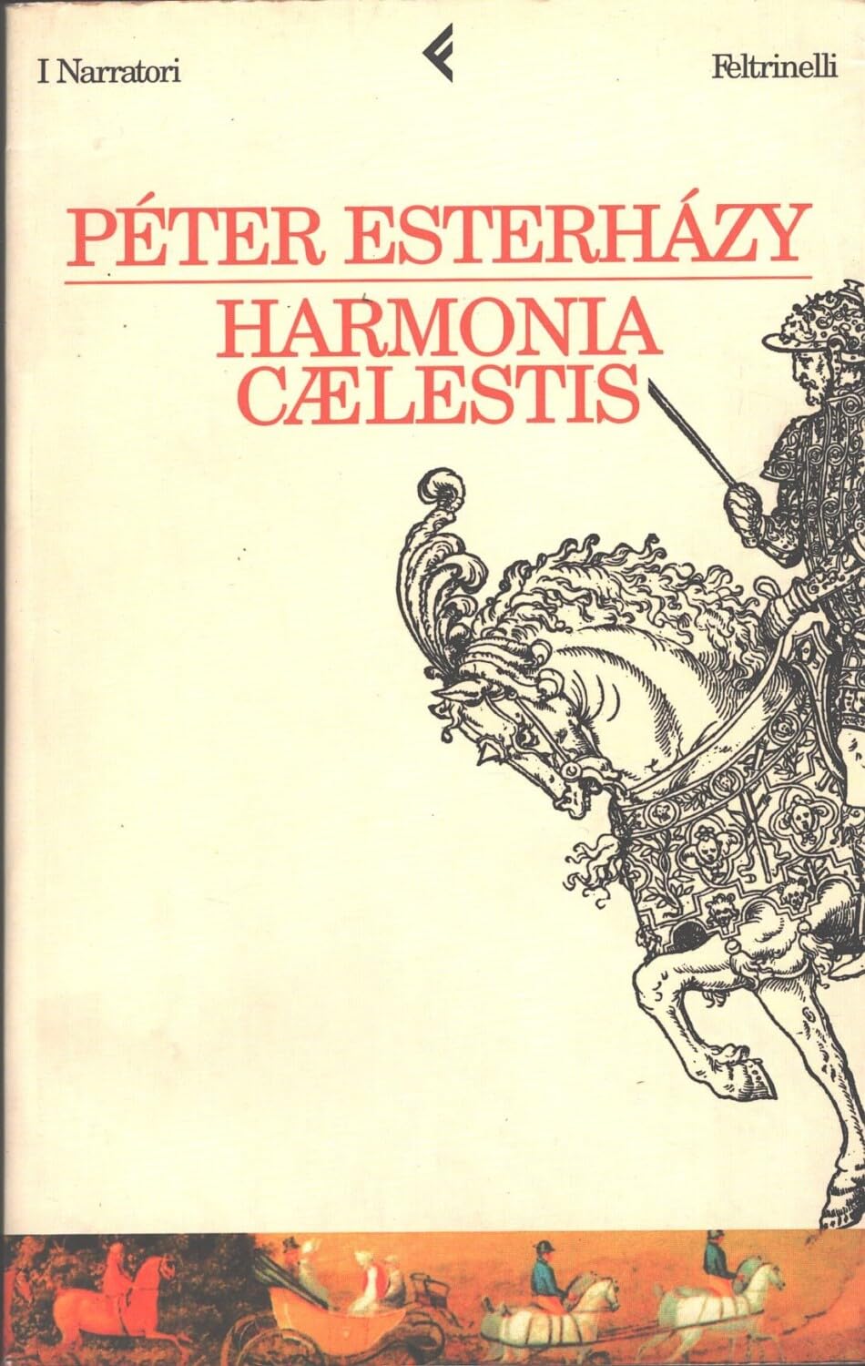 Harmonia caelestis (I narratori, Band 627) Contemporary literature