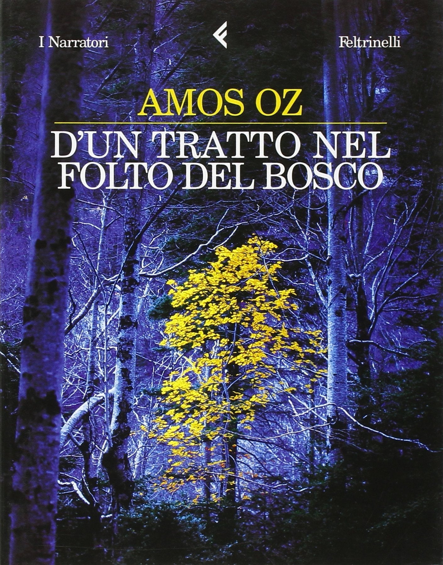 D'un tratto nel folto del bosco book