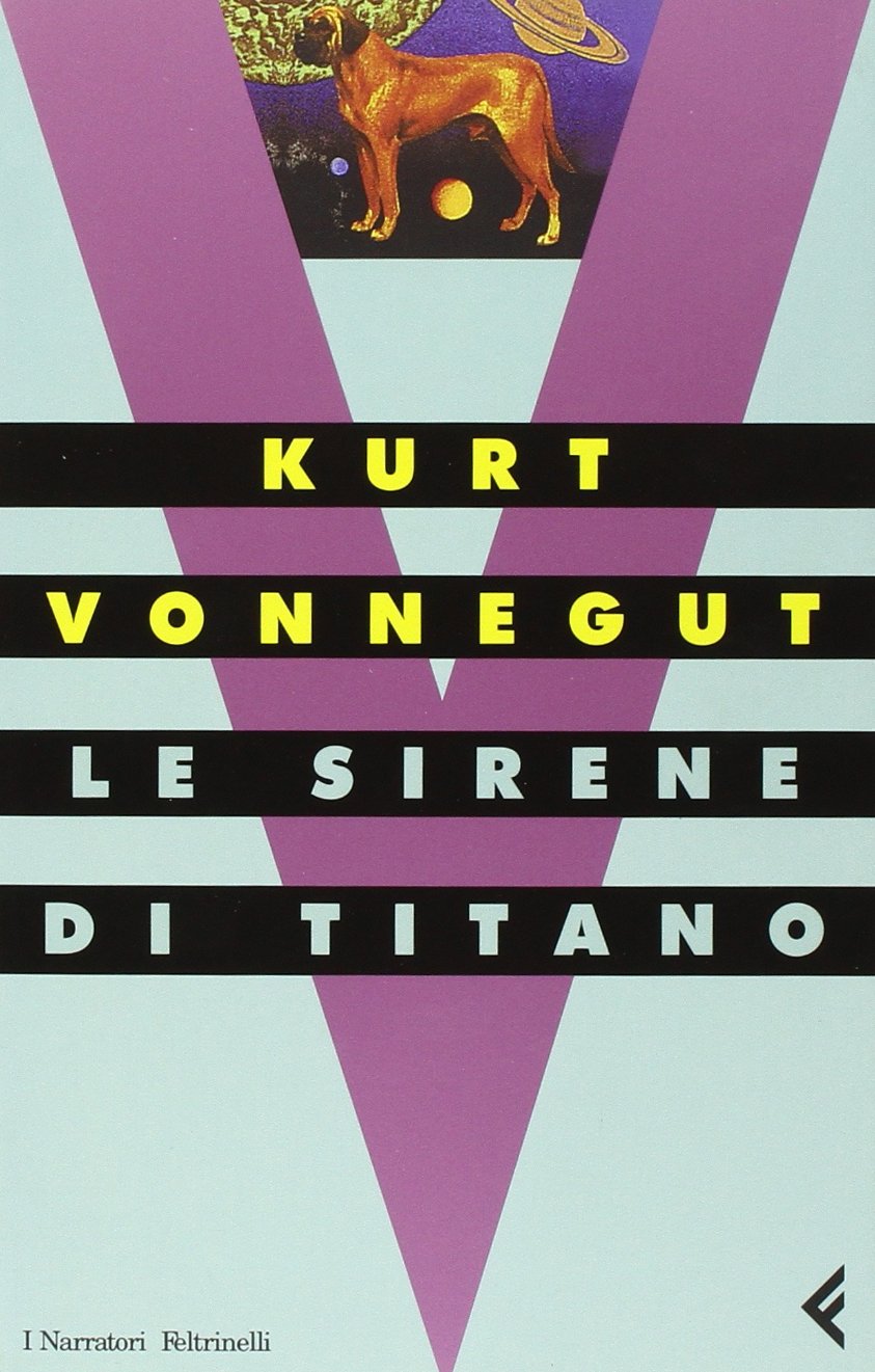 Le sirene di Titano (I narratori) Humour & Satire
