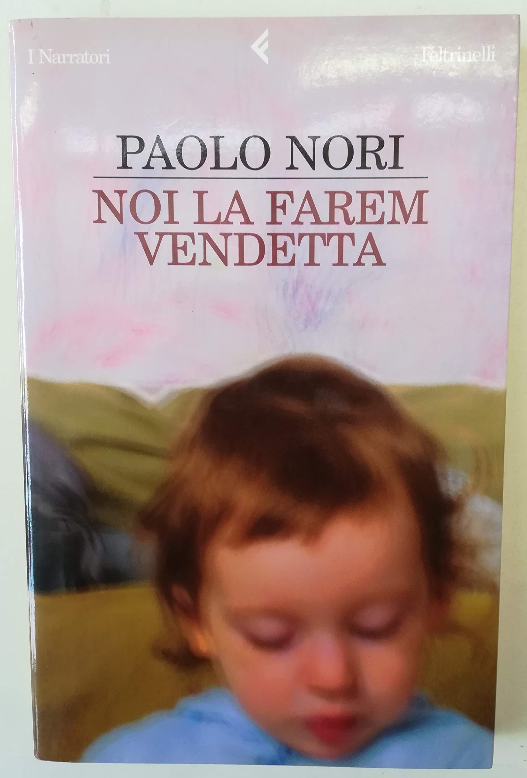 Noi la farem vendetta book