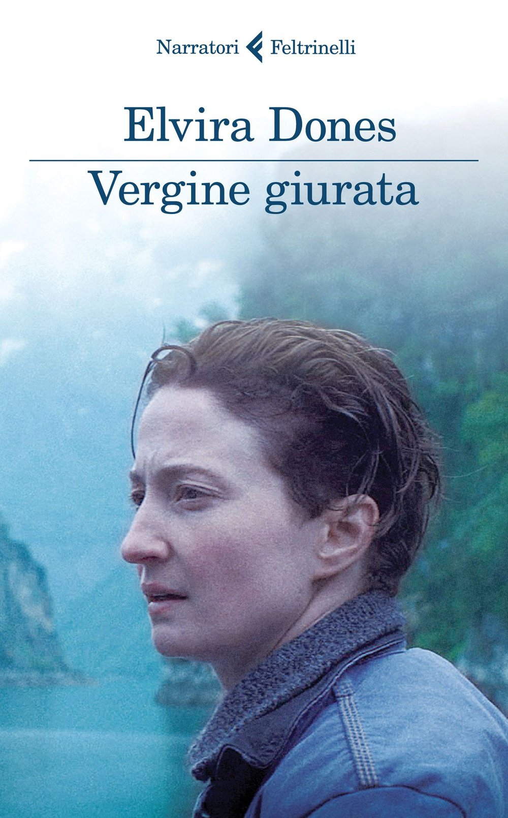 Vergine giurata (I narratori) Contemporary literature
