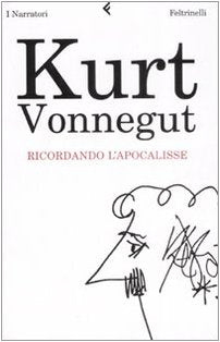 Ricordando l'Apocalisse (I narratori) Essays & Short Stories