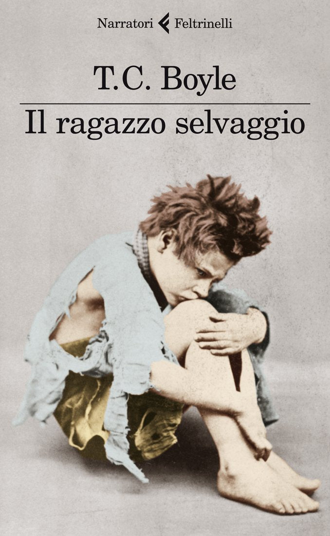 Boyle, T: Ragazzo selvaggio Contemporary literature
