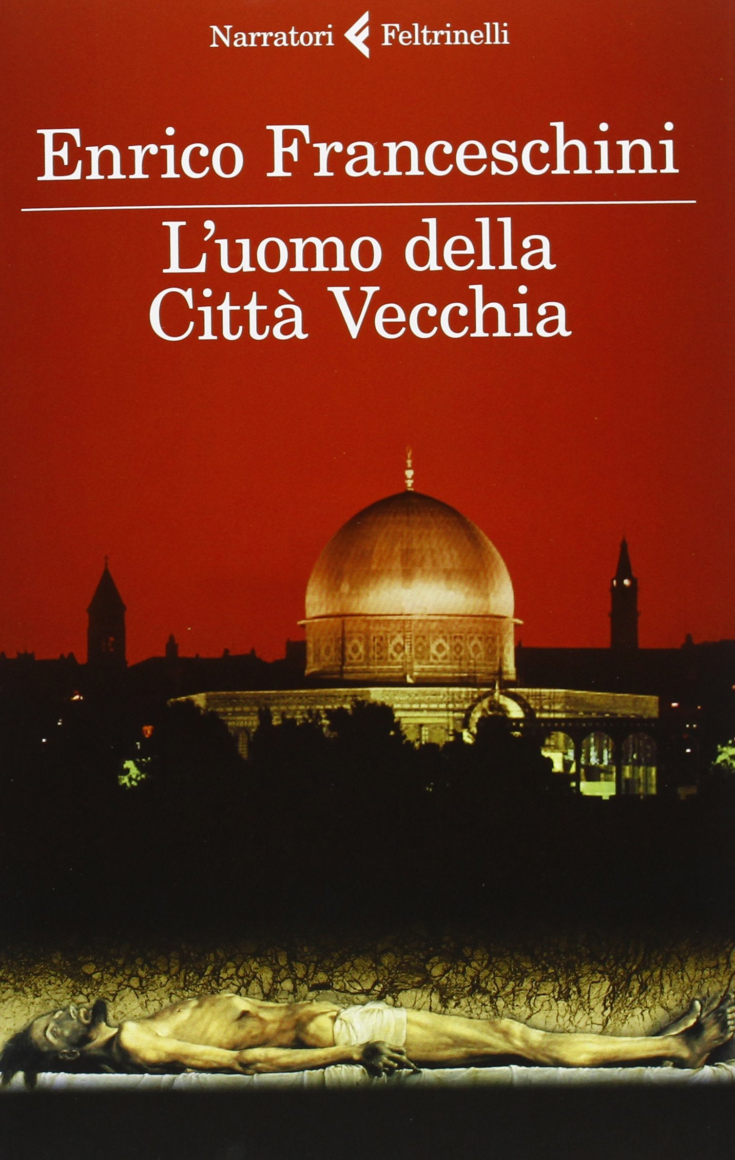 L'uomo della Città Vecchia (I narratori) Contemporary literature