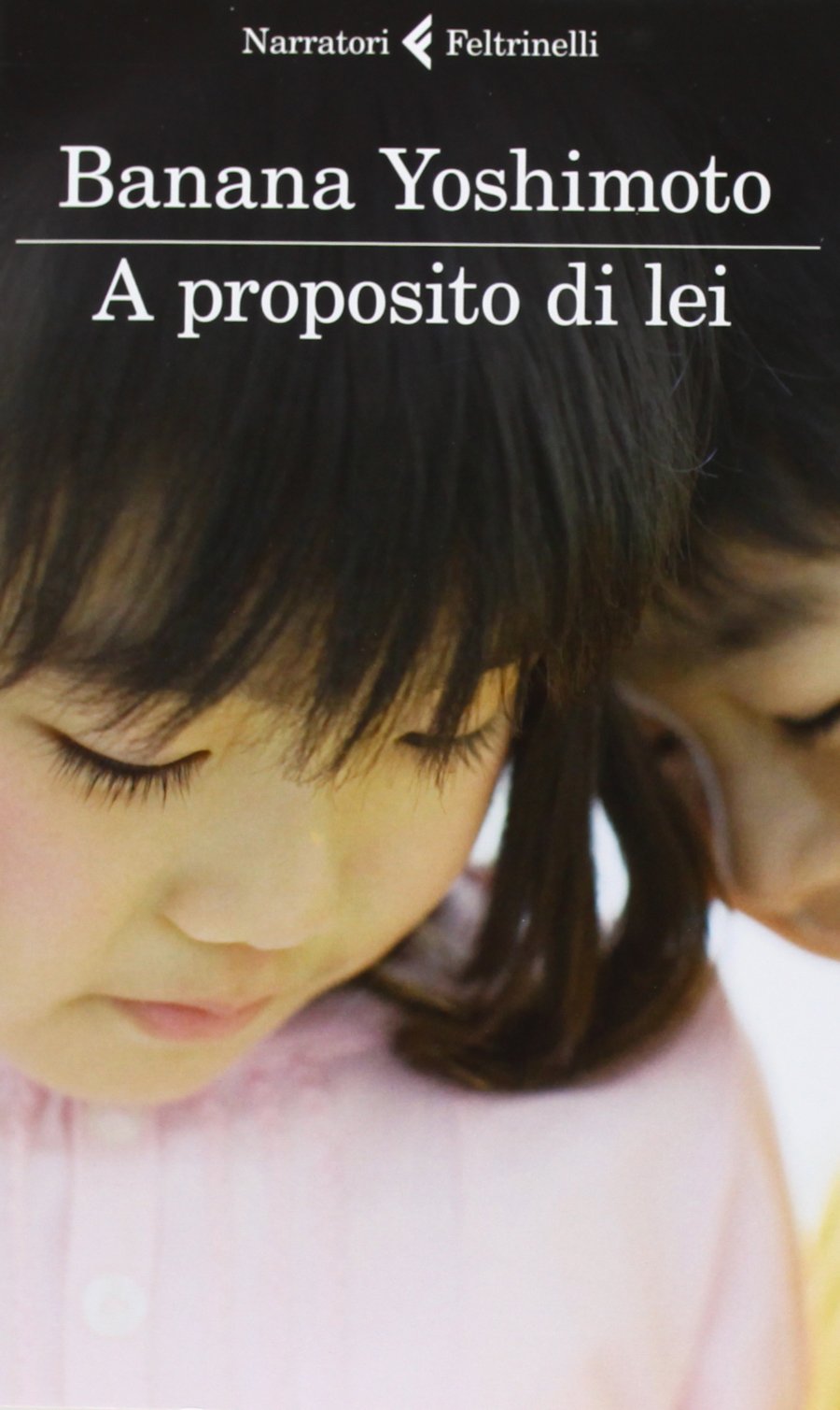 A proposito di lei (I narratori) Contemporary literature
