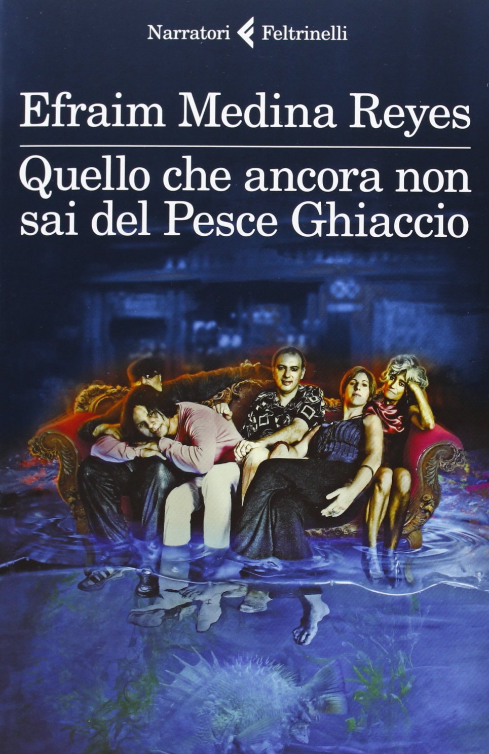 Quello che ancora non sai del Pesce Ghiaccio (I narratori) Contemporary literature