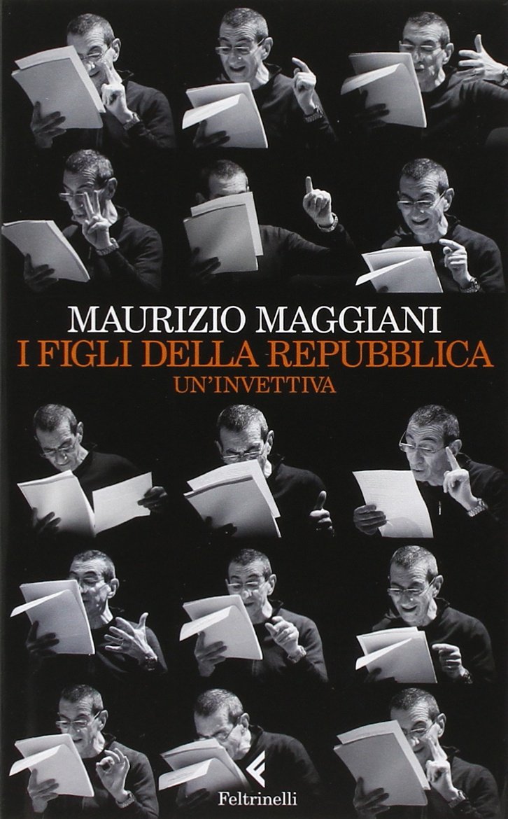 I figli della repubblica. Un'invettiva book