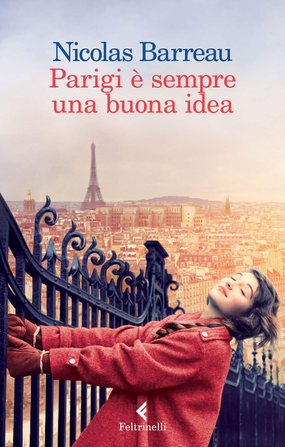 Barreau, N: Parigi è sempre una buona idea book