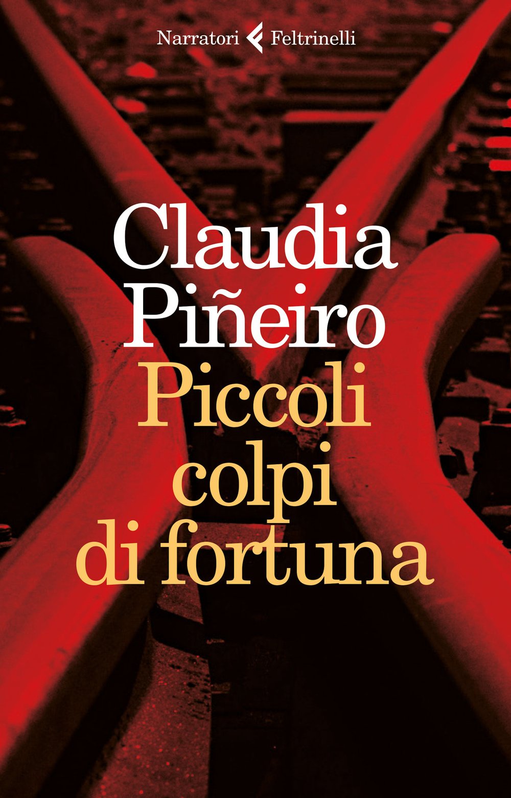 Piccoli colpi di fortuna (I narratori) Contemporary literature