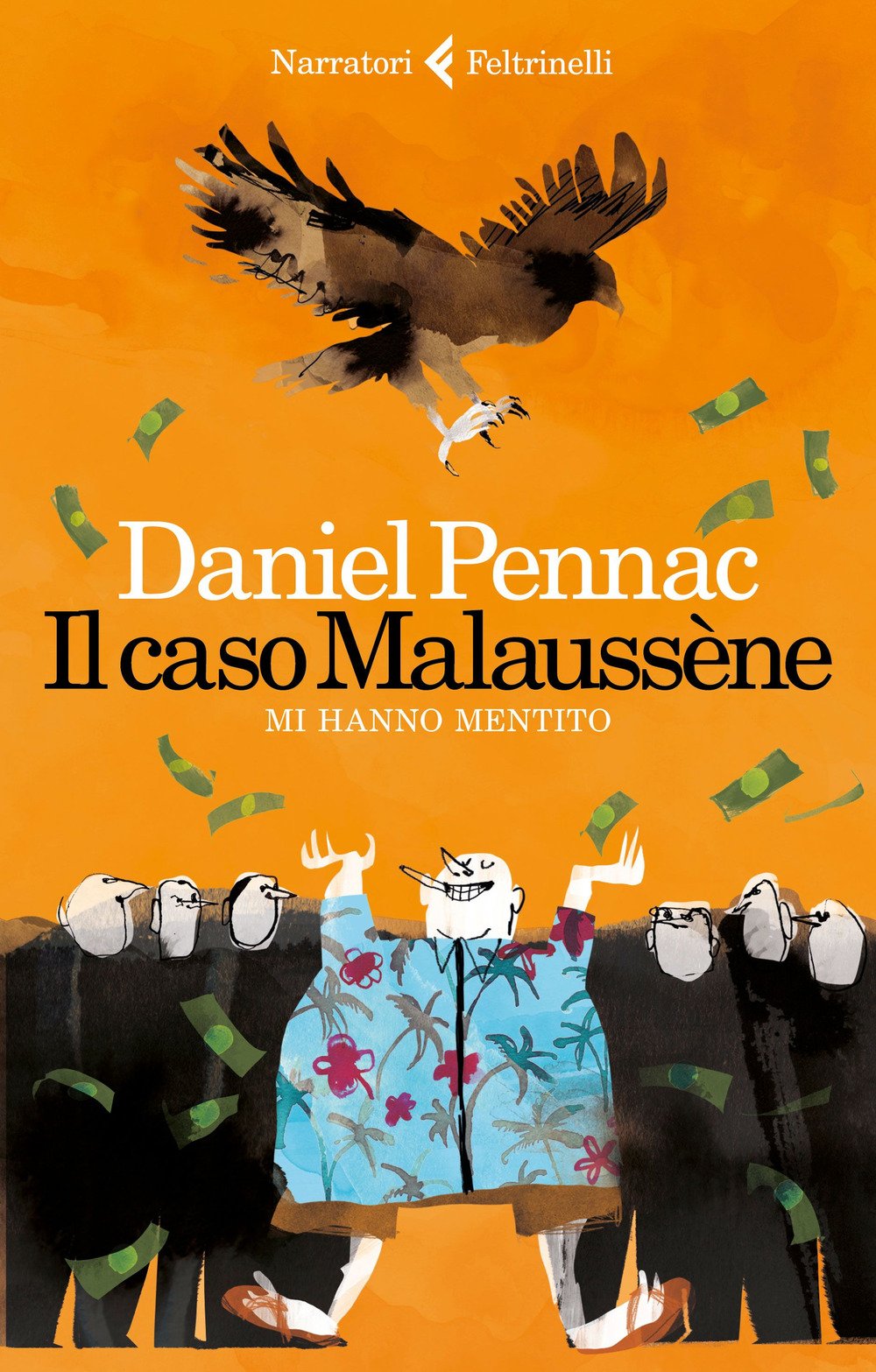 Il caso Malaussène. Mi hanno mentito (I narratori) Contemporary literature