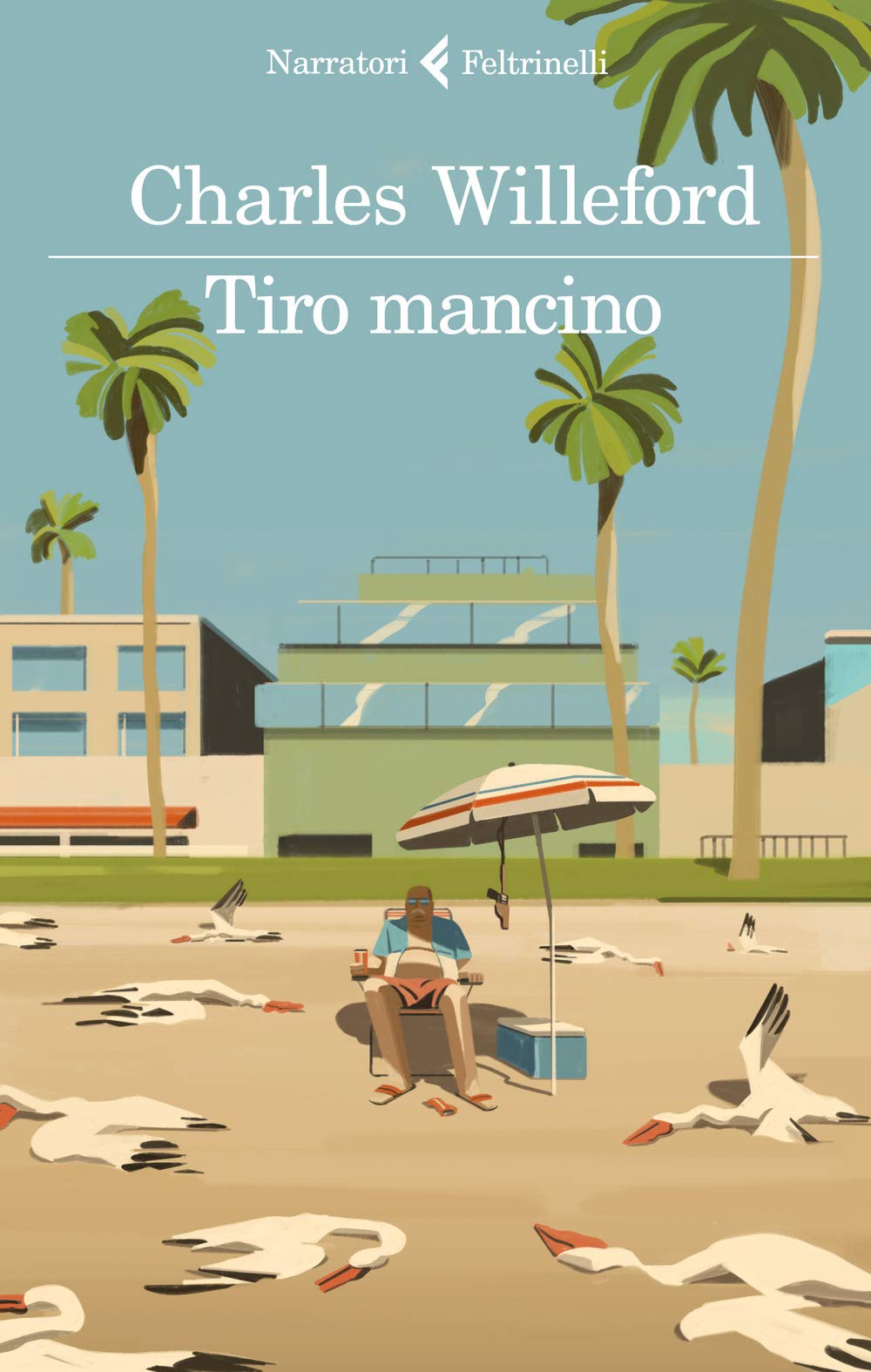 Tiro mancino (I narratori) Contemporary literature