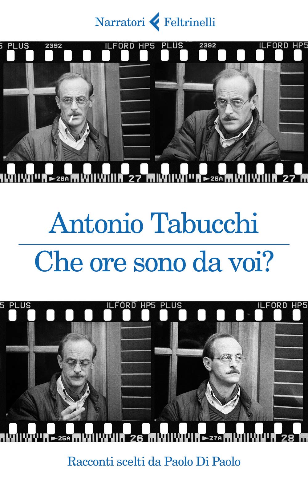 Che ore sono da voi? Racconti scelti da Paolo Di Paolo (I narratori) Essays & Short Stories
