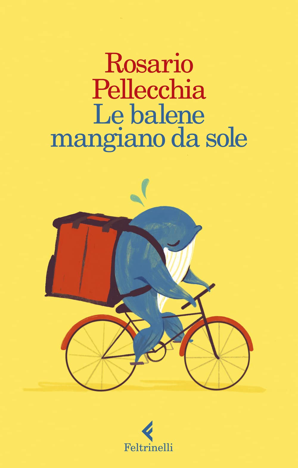 Le balene mangiano da sole (I narratori, Band 1) Contemporary literature