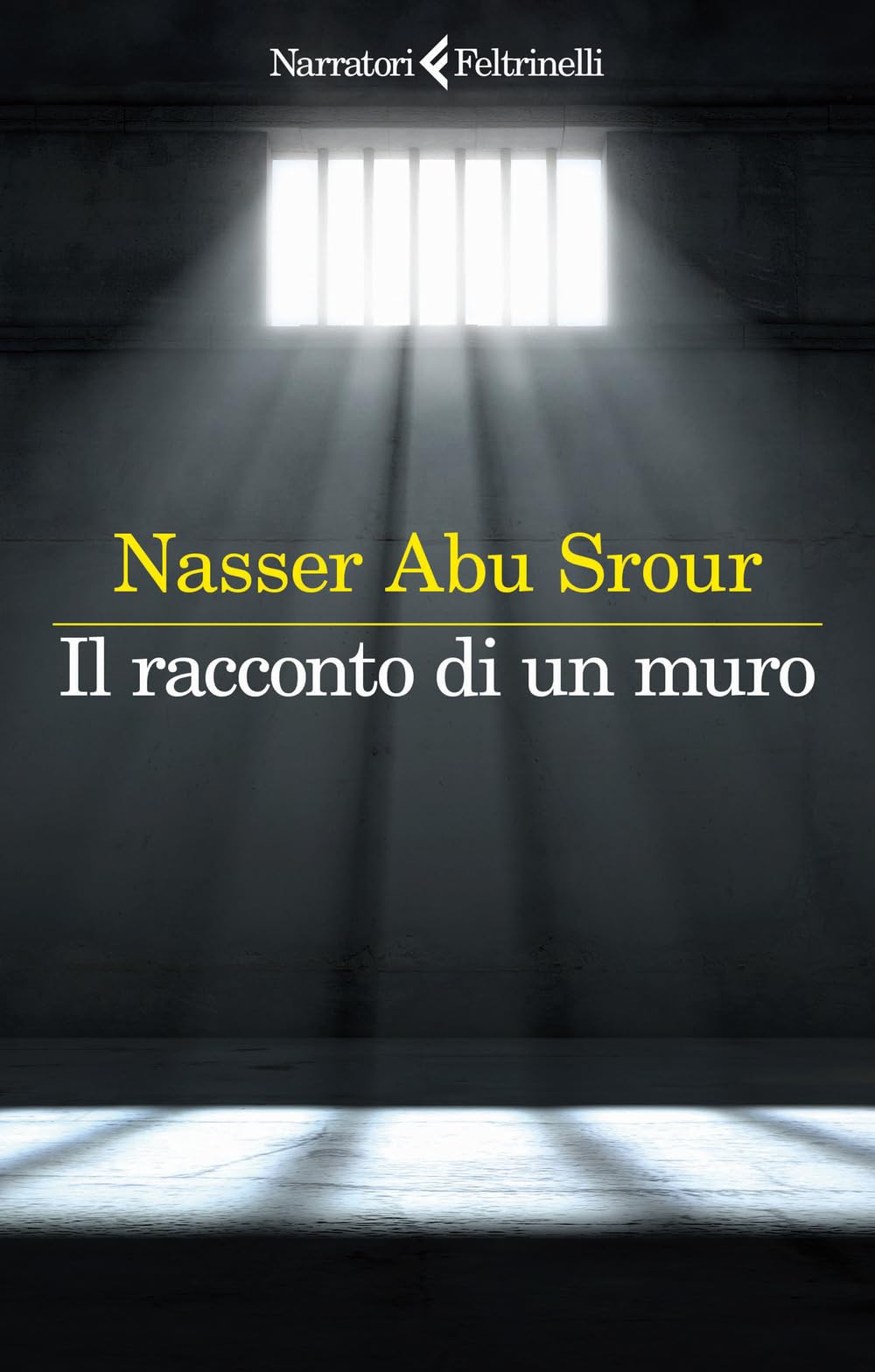 Il racconto di un muro (I narratori) Art & Literature
