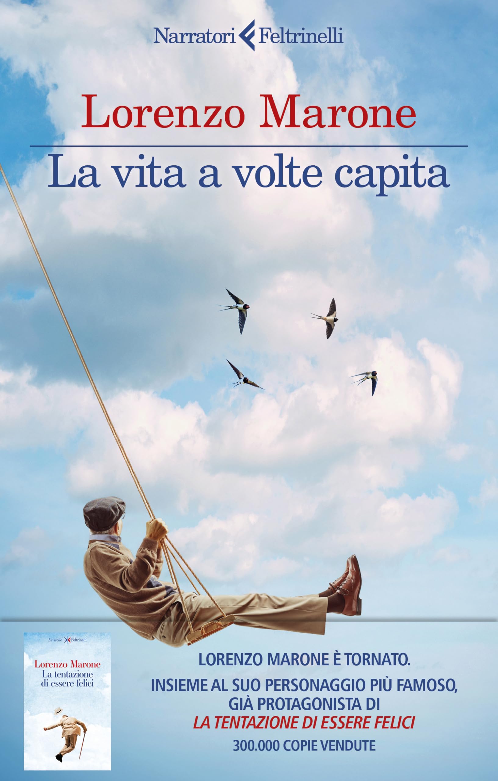 La vita a volte capita (I narratori) Contemporary literature