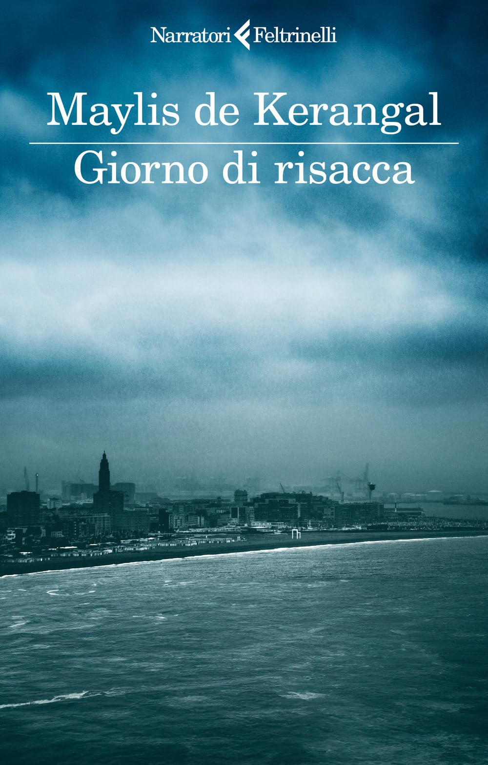 Giorno di risacca (I narratori) Contemporary literature