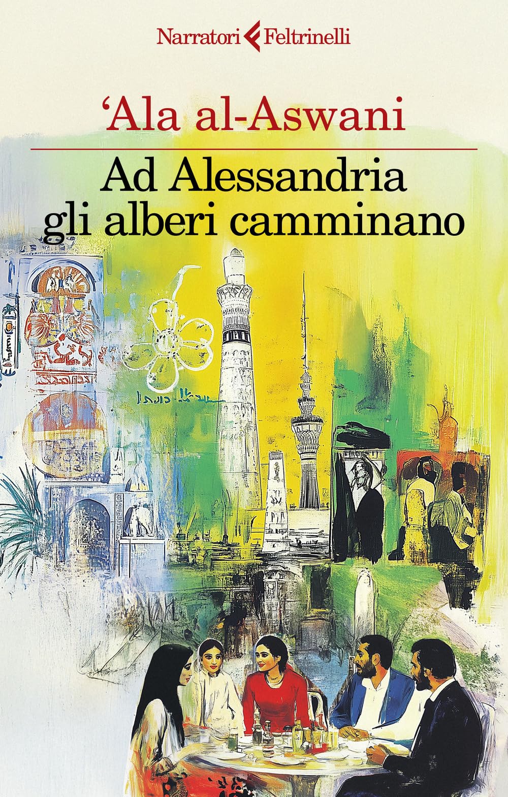 Ad Alessandria gli alberi camminano Contemporary literature