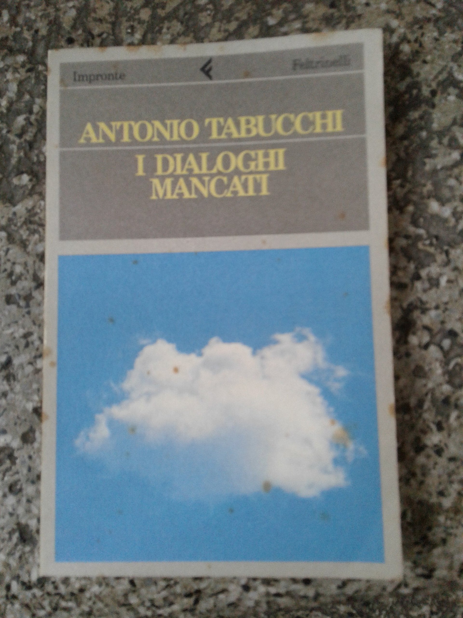 I dialoghi mancati (Impronte, Band 58) Drama