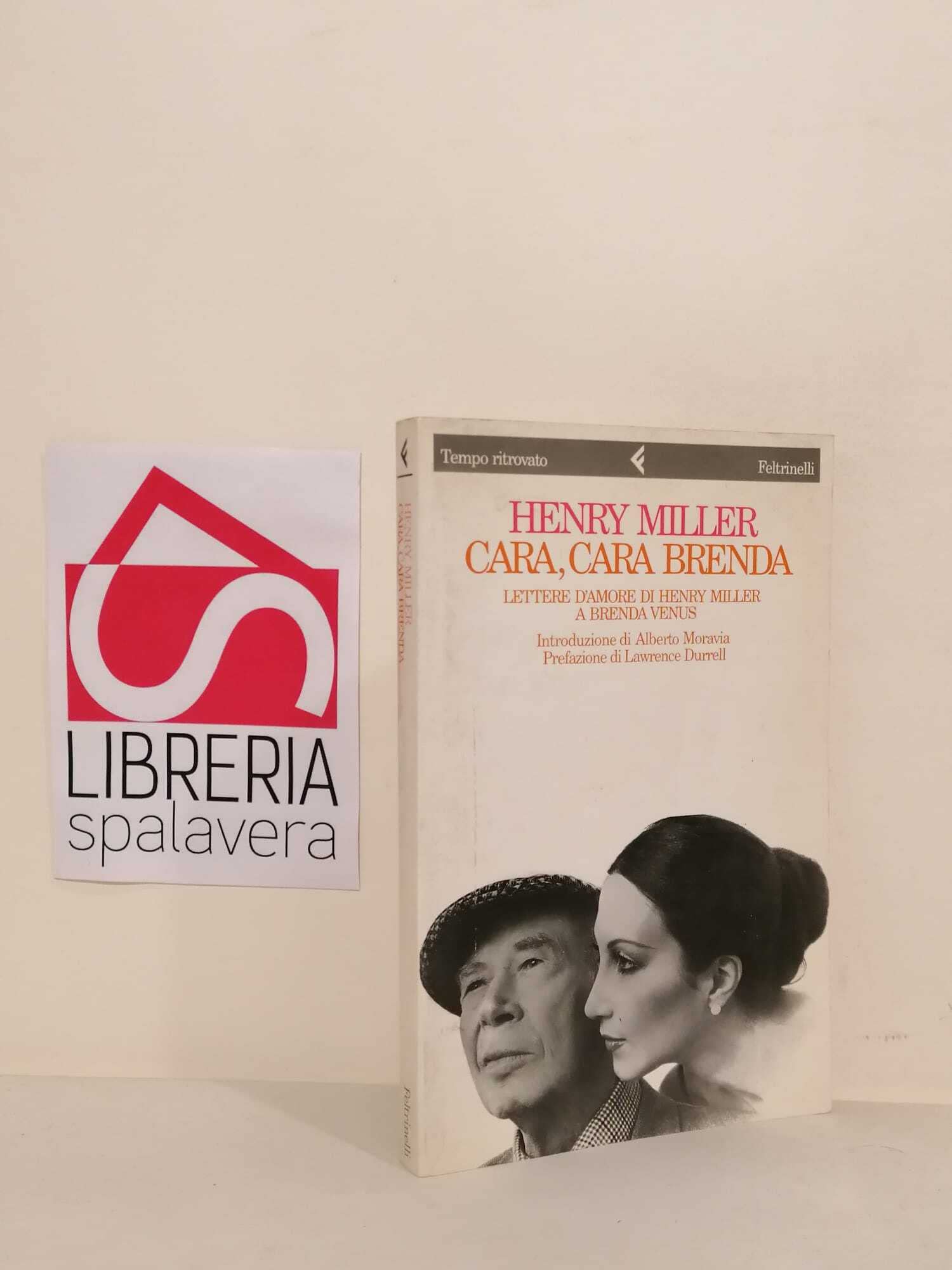 Cara, cara Brenda. Lettere d'amore di H. Miller a Brenda Venus book
