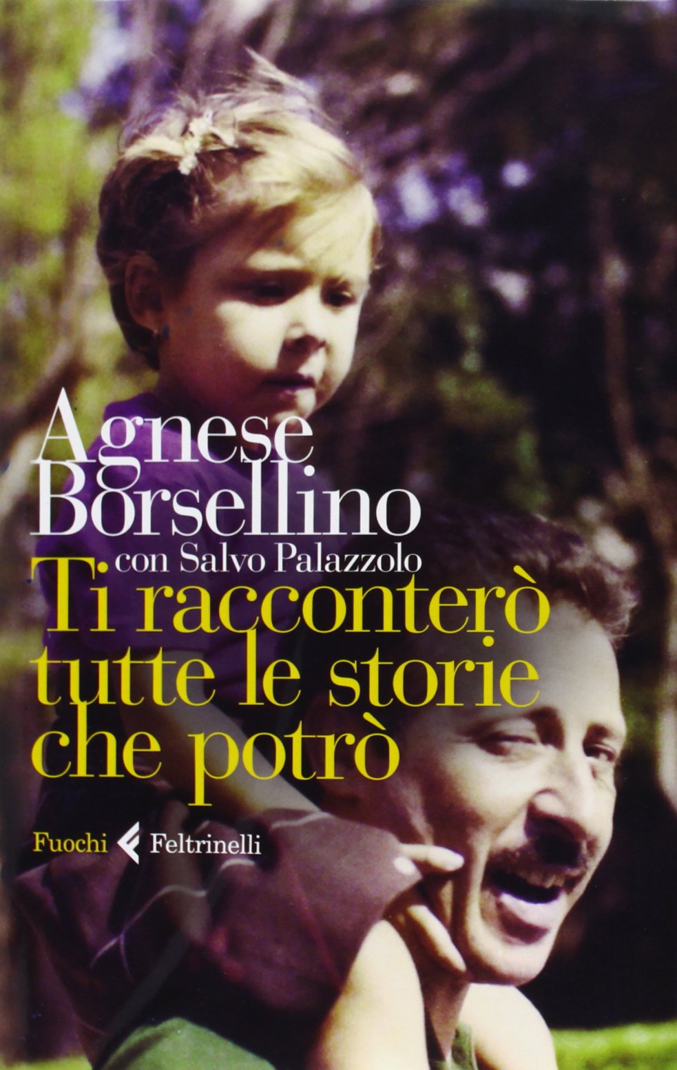 Palazzolo, S: Ti racconterò tutte le storie che potrò Social Sciences