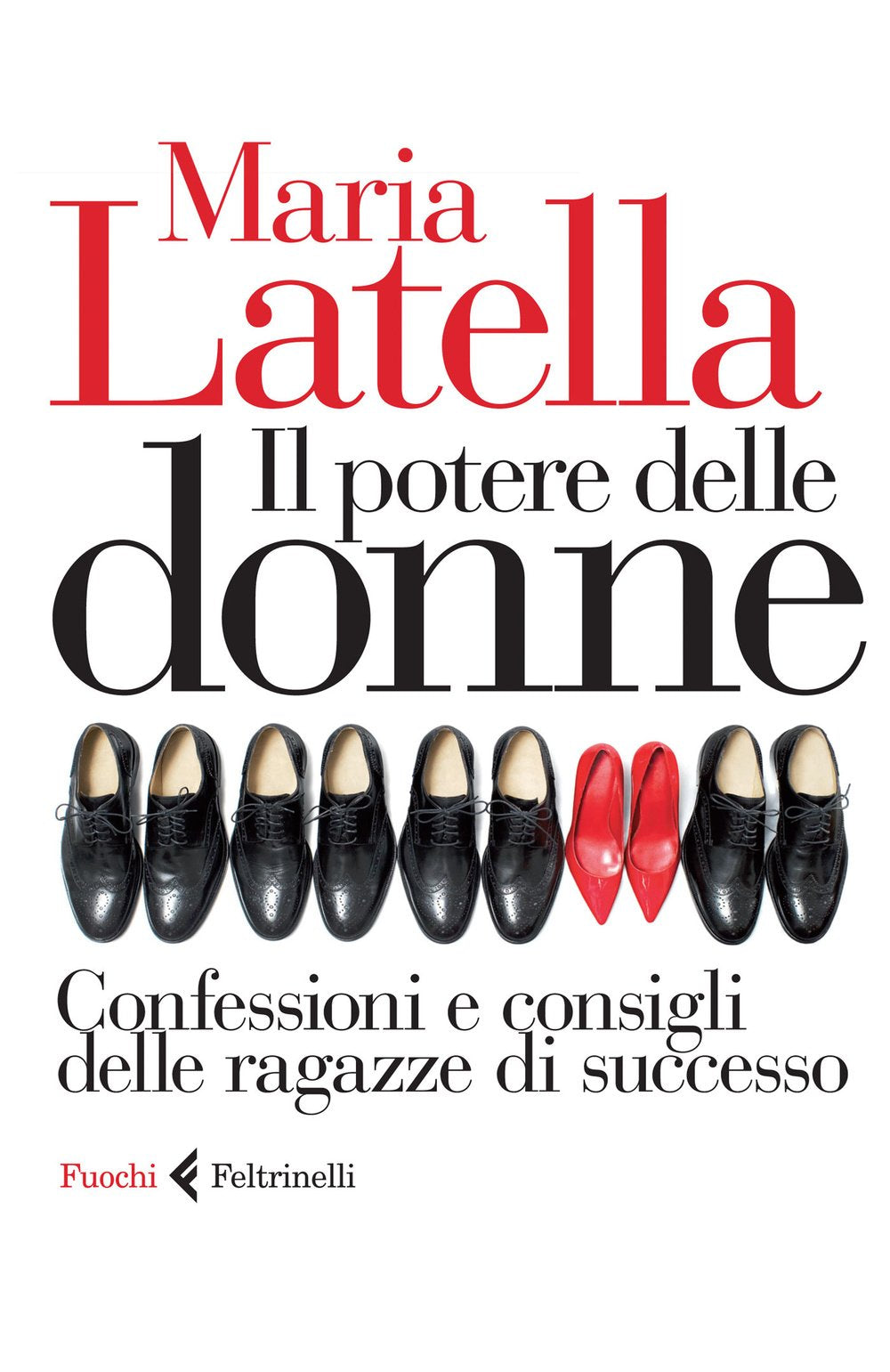 Il potere delle donne. Confessioni e consigli delle ragazze di successo book