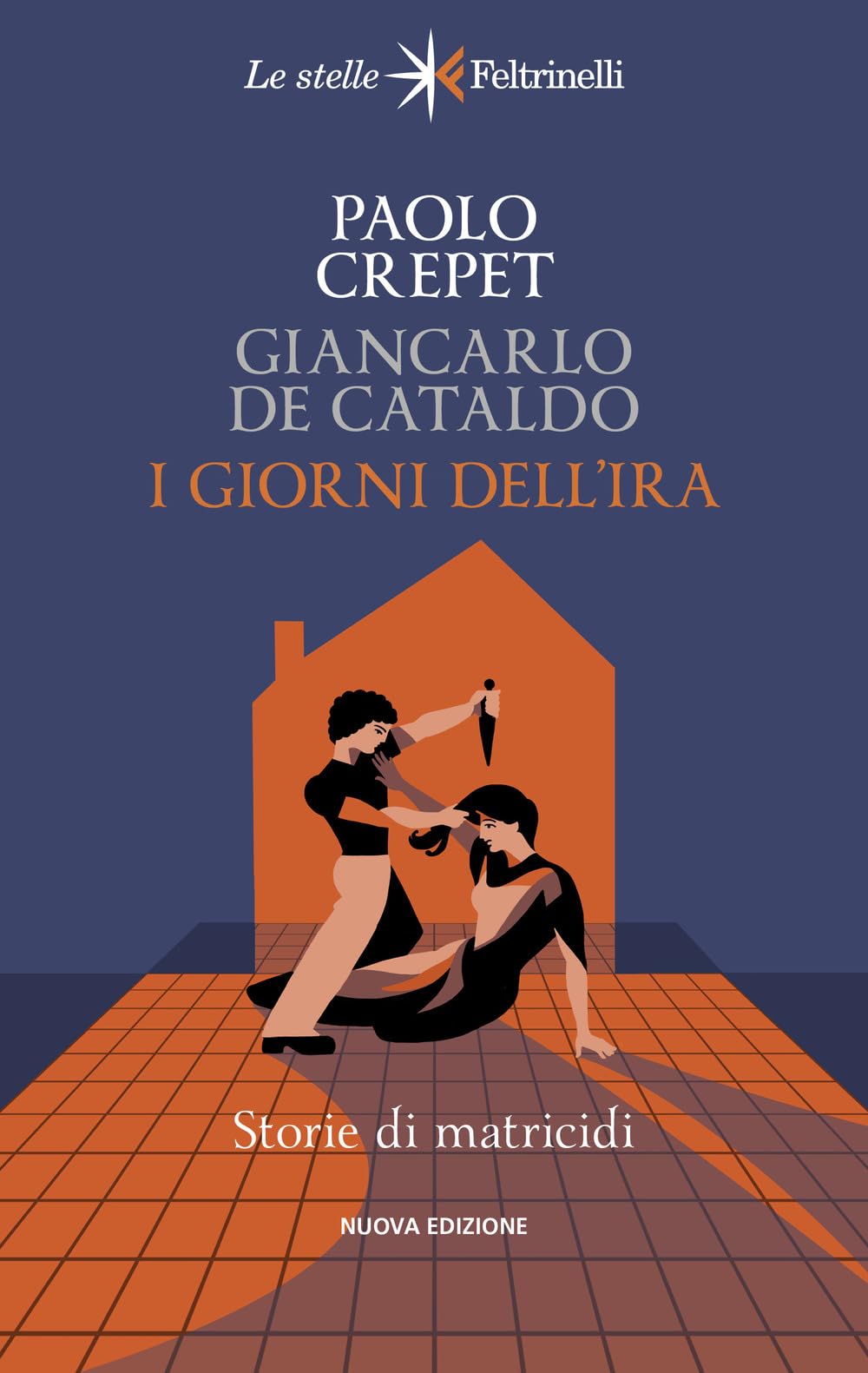 I giorni dell'ira. Storie di matricidi Social Sciences