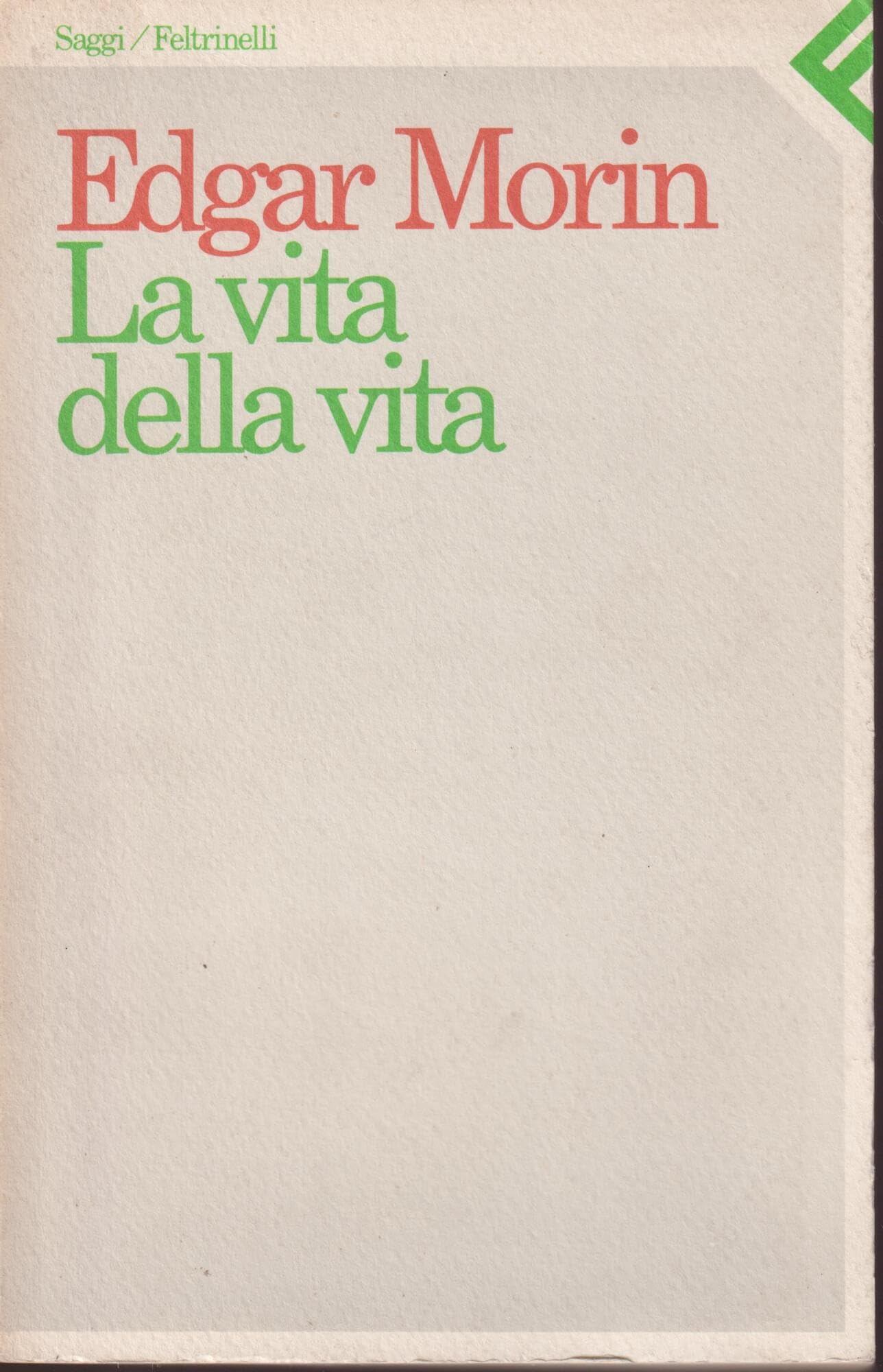 La vita della vita (Saggi, Band 52) Social Sciences