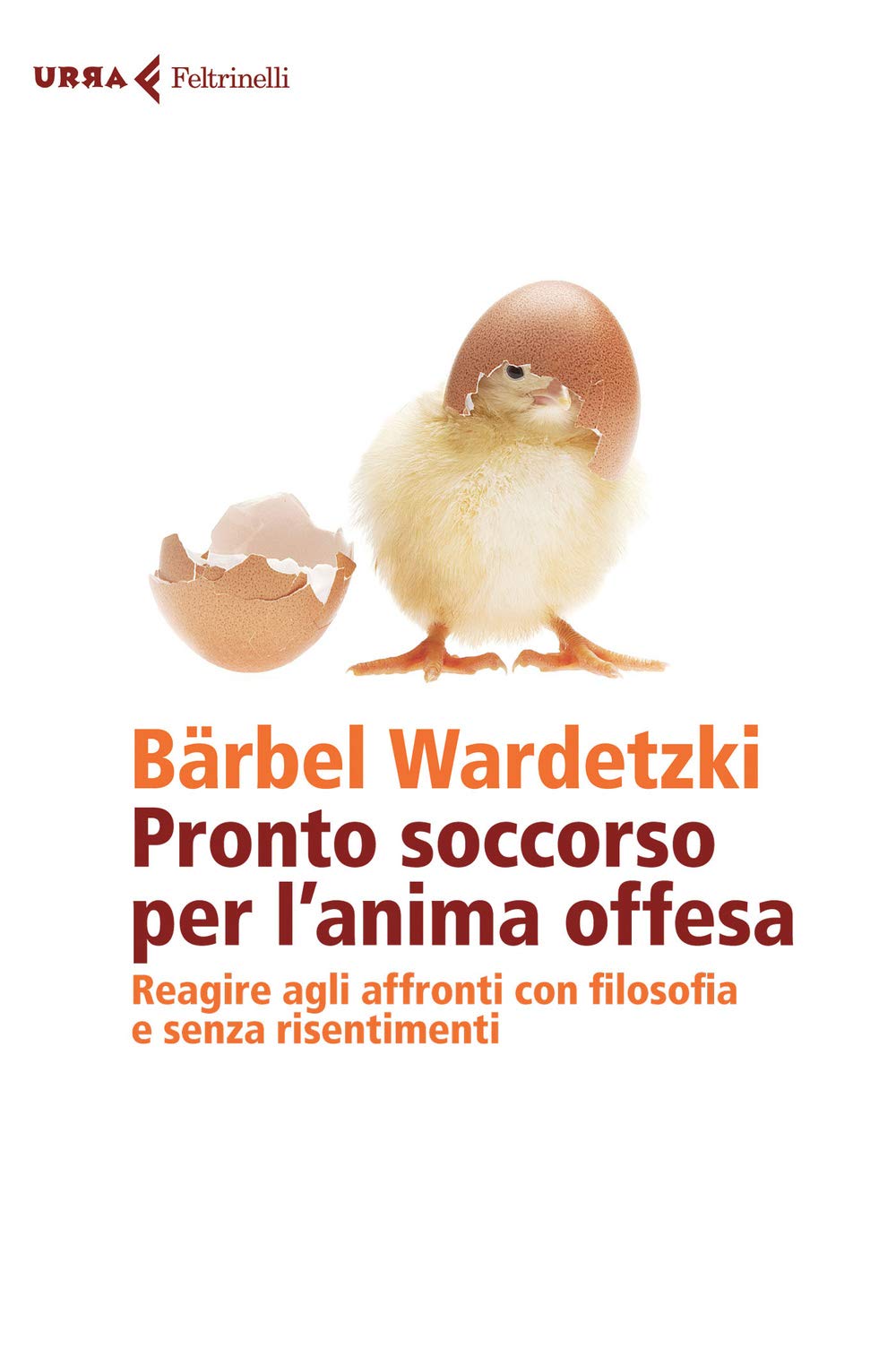 Wardetzki, B: Pronto soccorso per l'anima offesa. Reagire ag book