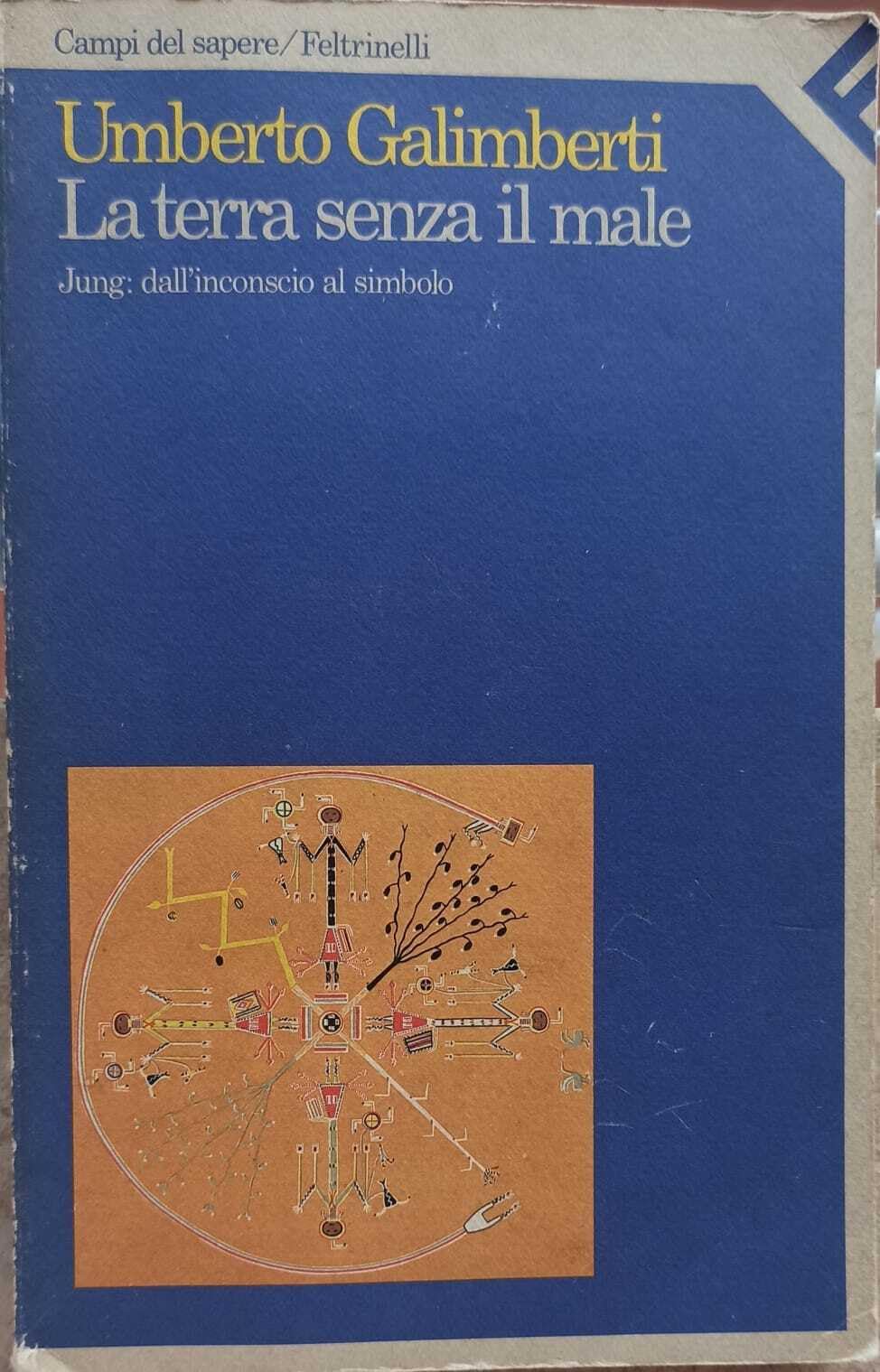 La terra senza il male. Jung: dall'inconscio al simbolo book