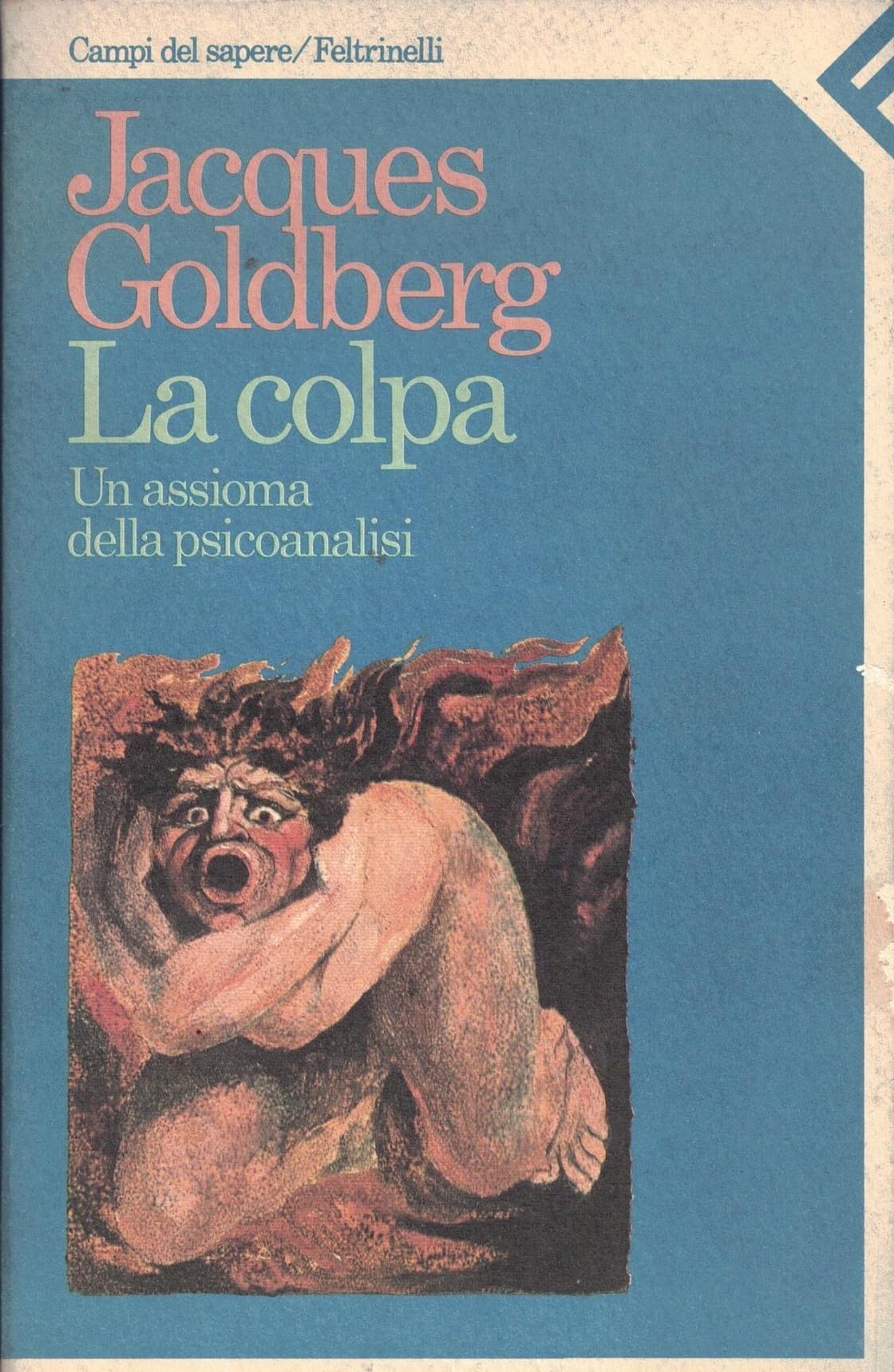 La colpa. Un'assioma della psicoanalisi book