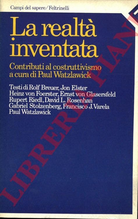 La realtà inventata. Contributi al costruttivismo book