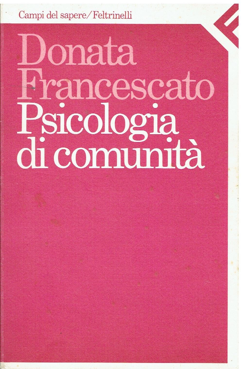 Psicologia di comunità (Campi del sapere, Band 110) Psychology
