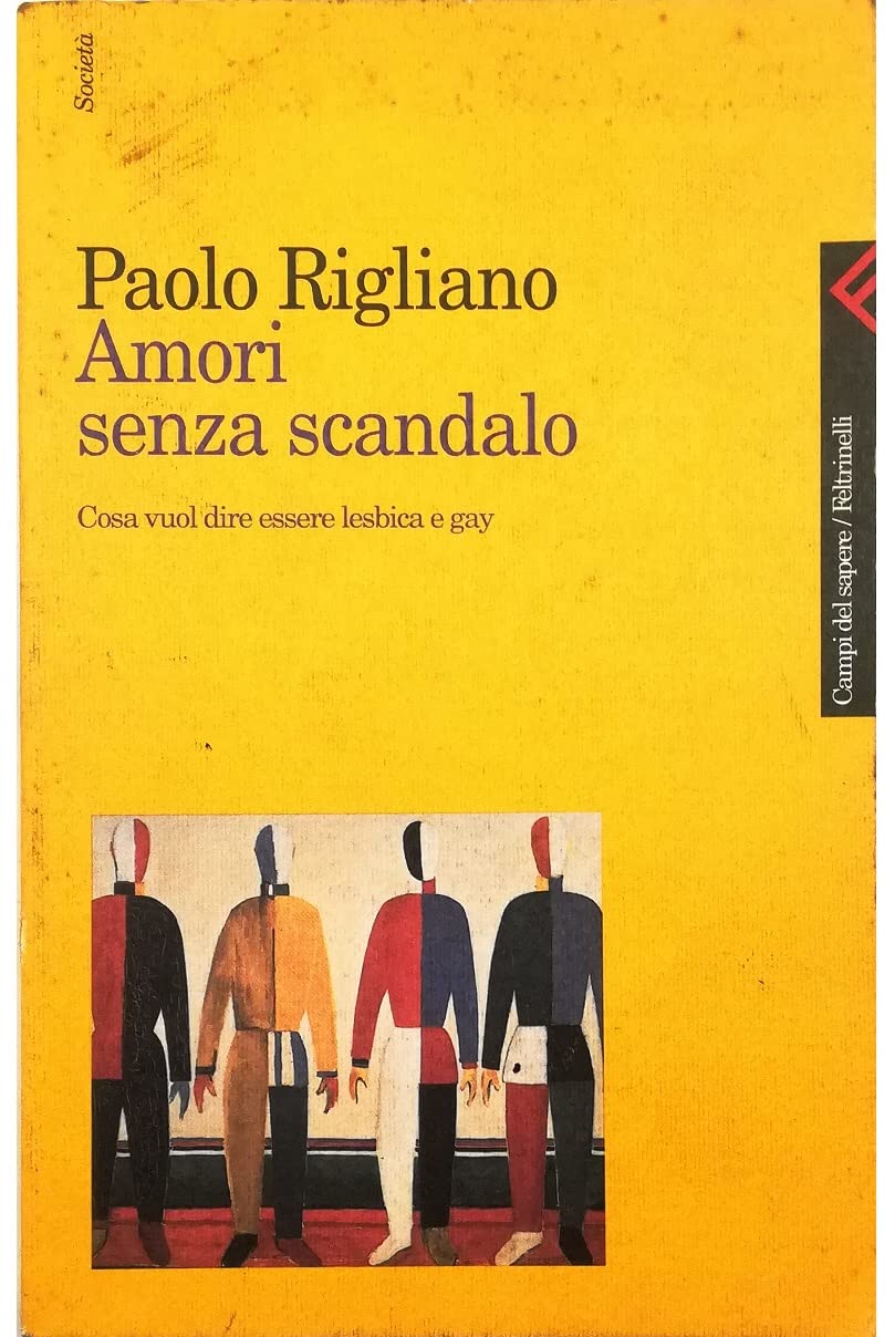 Rigliano, P: Amori senza scandalo. Cosa vuol dire essere les Psychology